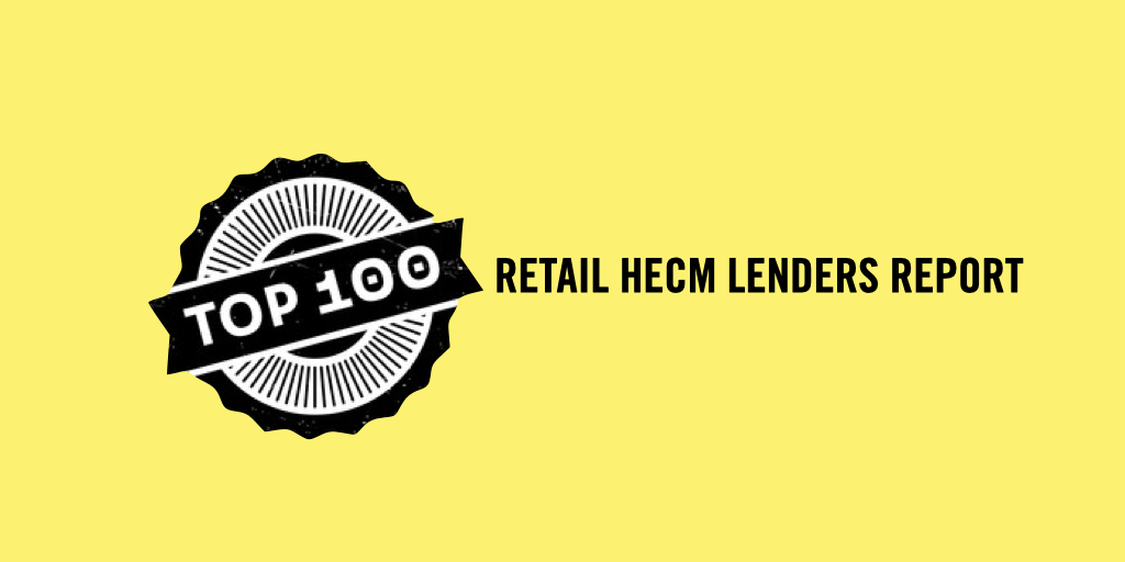January Top 100 HECM Lenders Report